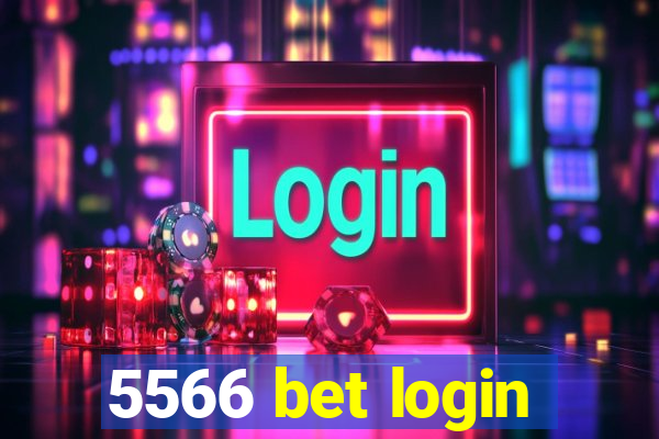 5566 bet login