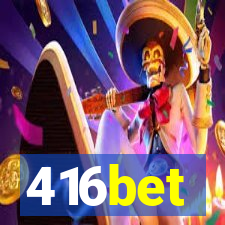 416bet