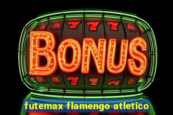 futemax flamengo atletico