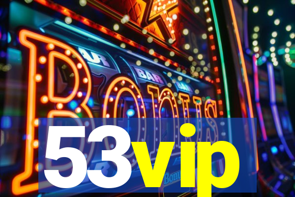 53vip