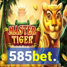 585bet.