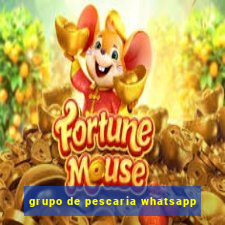 grupo de pescaria whatsapp