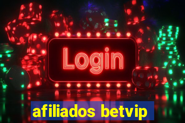 afiliados betvip