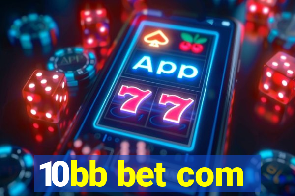 10bb bet com