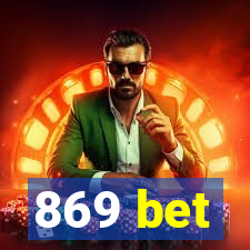 869 bet