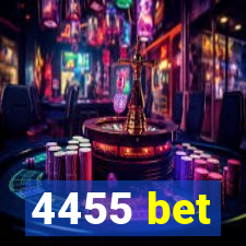 4455 bet