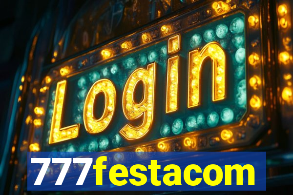 777festacom