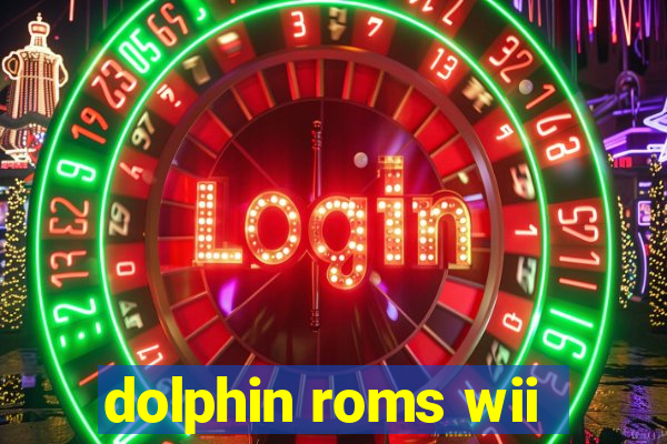 dolphin roms wii