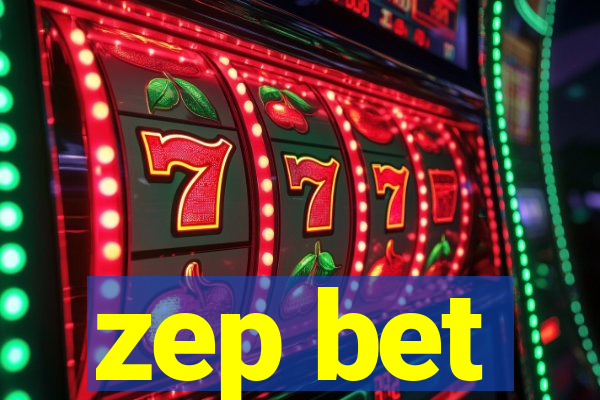 zep bet