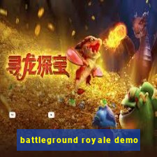 battleground royale demo