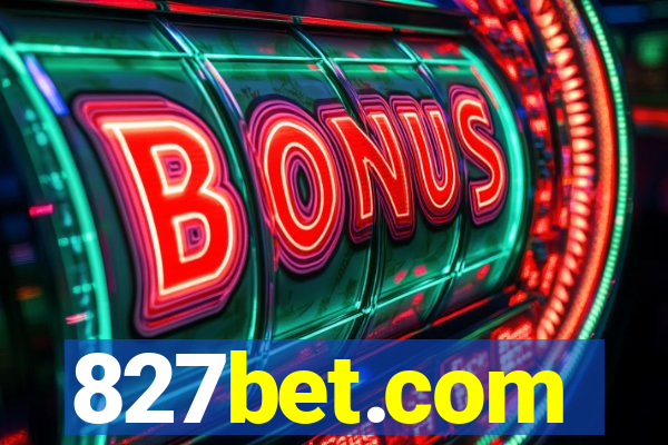 827bet.com