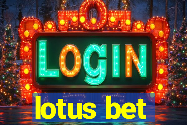 lotus bet