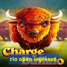 rio open ingresso