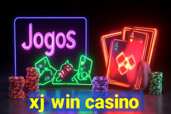 xj win casino