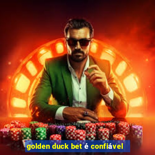 golden duck bet é confiável