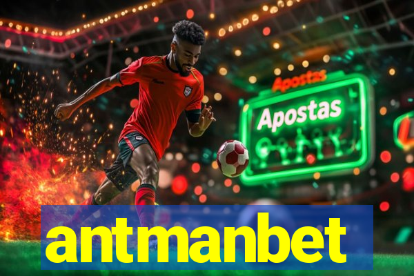 antmanbet