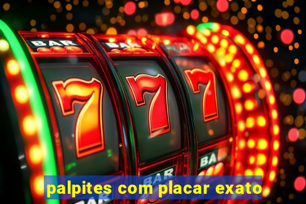 palpites com placar exato