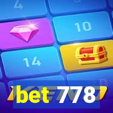 bet 778