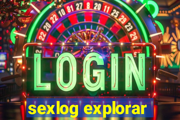 sexlog explorar