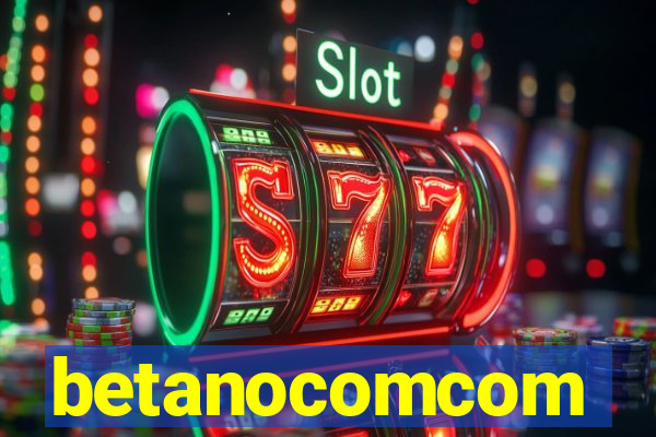 betanocomcom