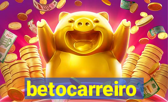 betocarreiro