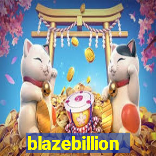 blazebillion