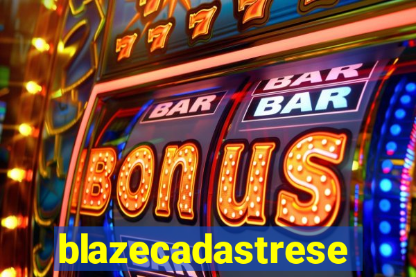 blazecadastrese