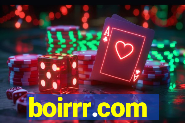 boirrr.com