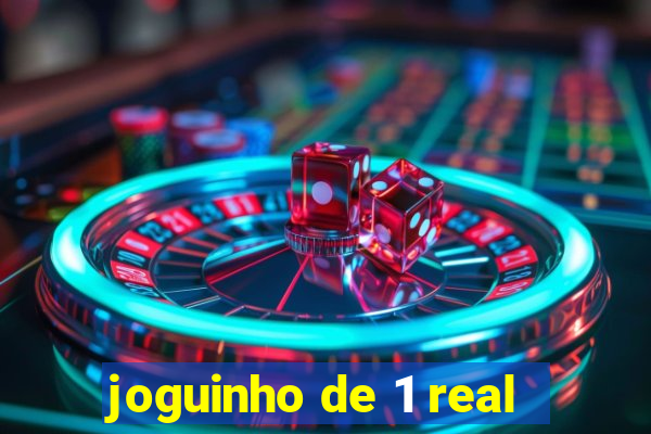 joguinho de 1 real