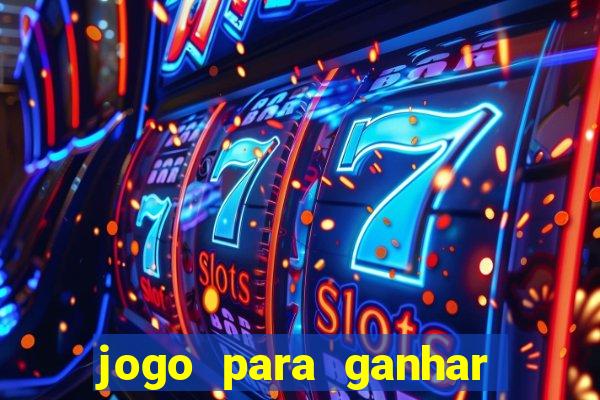 jogo para ganhar dinheiro sem pagar