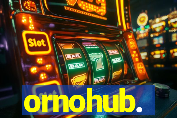 ornohub.