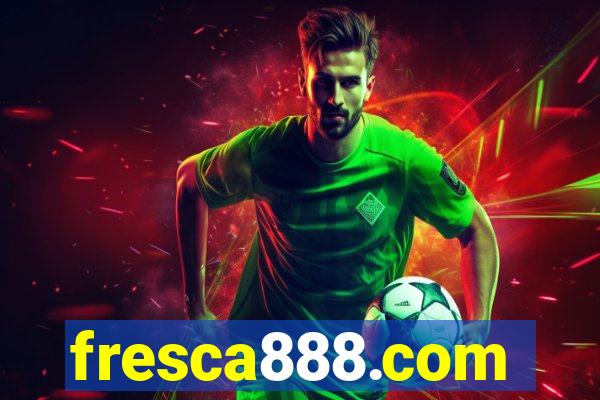 fresca888.com