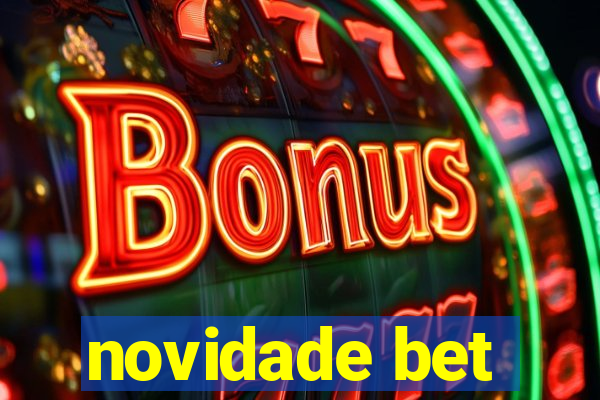 novidade bet