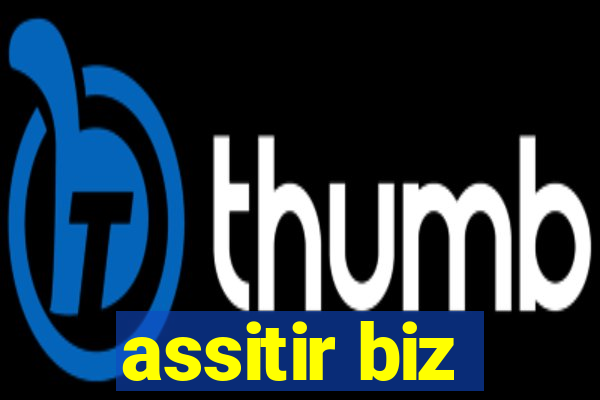 assitir biz