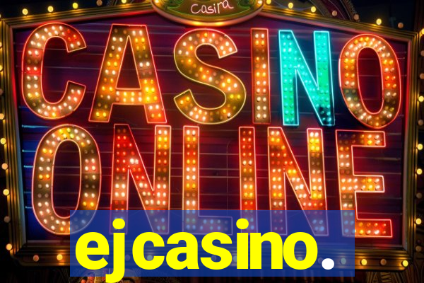 ejcasino.