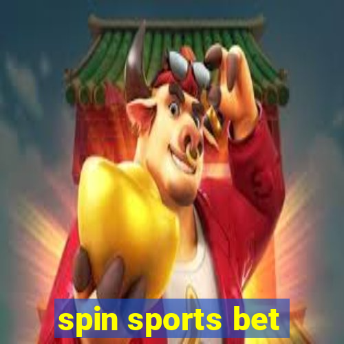 spin sports bet