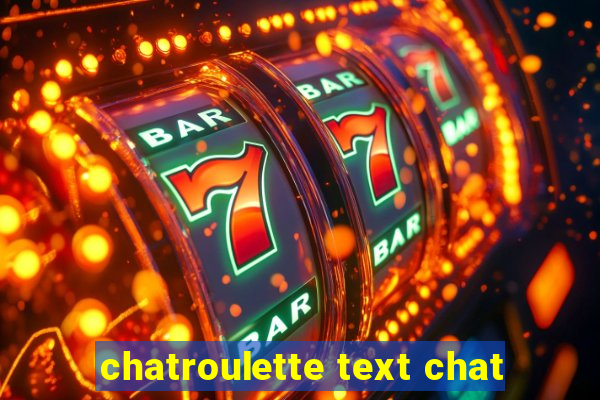 chatroulette text chat