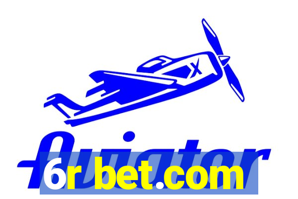 6r bet.com