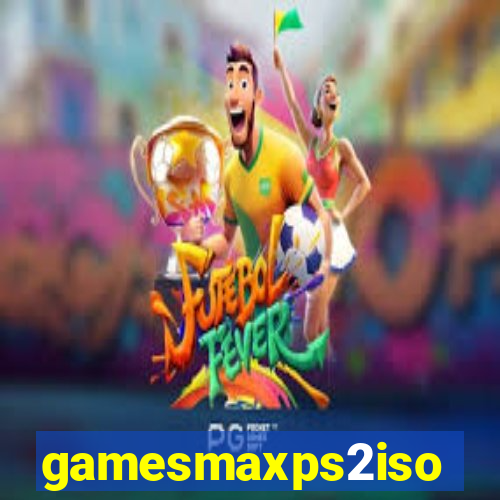 gamesmaxps2iso