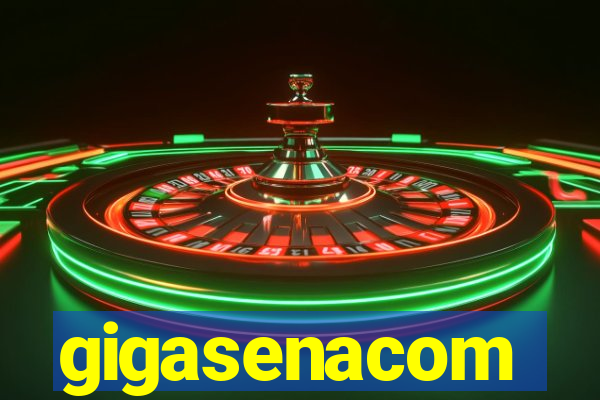 gigasenacom