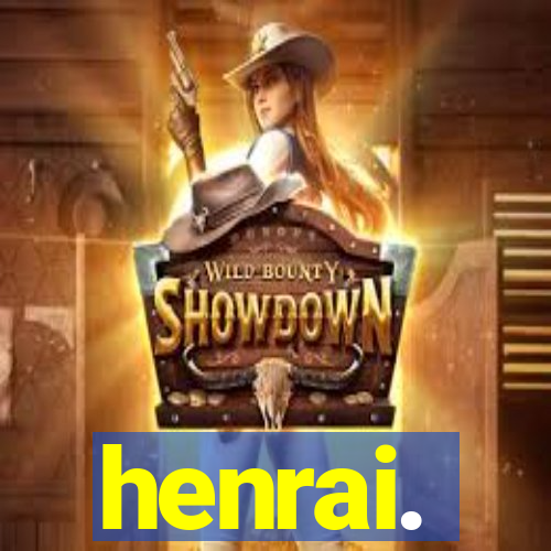 henrai.