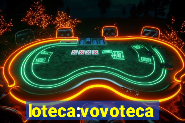 loteca:vovoteca