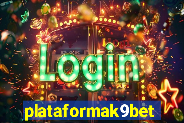 plataformak9bet