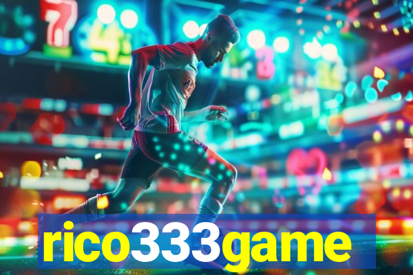 rico333game