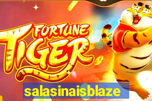 salasinaisblaze