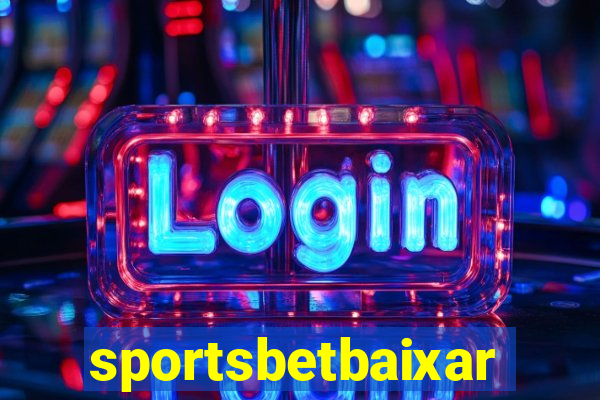 sportsbetbaixar