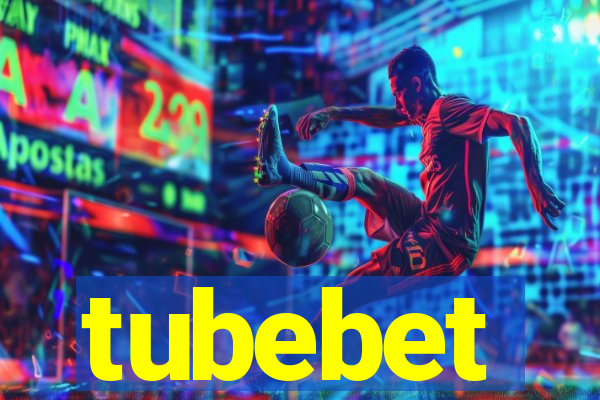 tubebet