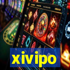 xivipo